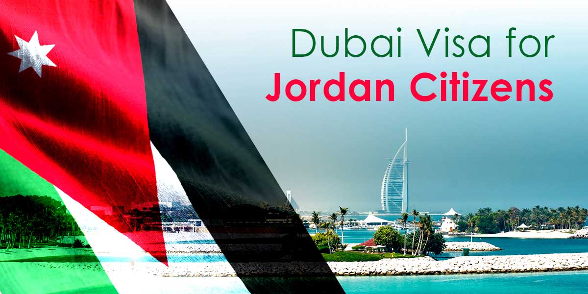 dubai visa for jordan citizens